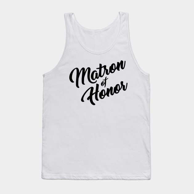 Matron of Honor Tank Top by One30Creative